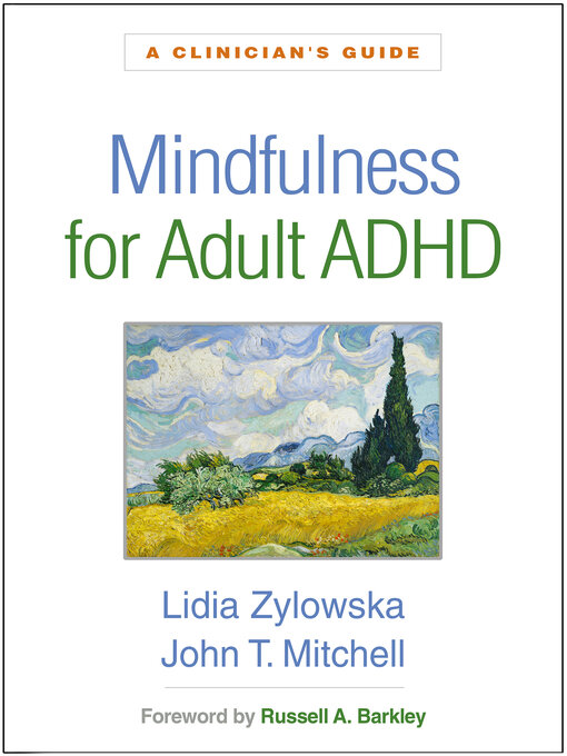 Title details for Mindfulness for Adult ADHD by Lidia Zylowska - Available